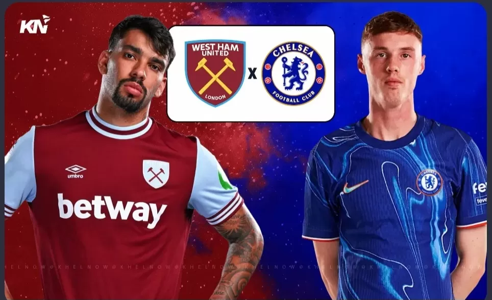 Prediksi West Ham vs Chelsea: Duel Sengit di Stadion London
