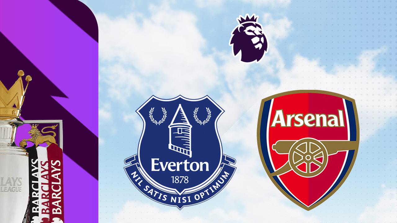 Arsenal vs Everton Liga Inggris Jadi Ujian Berat Perebutan Puncak